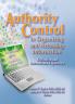 Authority Control in Organizing and Accessing Information