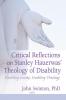 Critical Reflections on Stanley Hauerwas' Theology of Disability