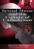 Sexual Abuse and the Culture of Catholicism