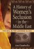 History of Women's Seclusion in the Middle East