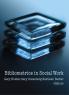 Bibliometrics in Social Work