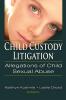 Child Custody Litigation