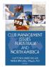 Club Management Issues in Australia and North America