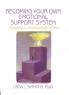 Becoming Your Own Emotional Support System