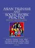 Asian Tsunami and Social Work Practice