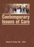 Contemporary Issues of Care