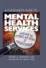 Consumer's Guide to Mental Health Services