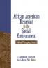African American Behavior in the Social Environment