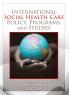 International Social Health Care Policy Program and Studies