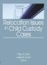 Relocation Issues in Child Custody Cases