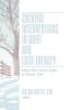 Creative Interventions in Grief and Loss Therapy