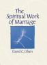 Spiritual Work of Marriage