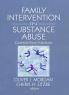 Family Interventions in Substance Abuse