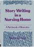 Story Writing in a Nursing Home