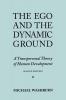 The Ego and the Dynamic Ground
