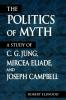 The Politics of Myth