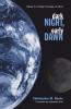 Dark Night Early Dawn