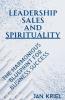 Leadership Sales and Spirituality