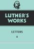 Luther's Works Volume 49