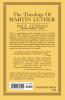 The Theology of Martin Luther
