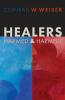 Healers Harmed and Harmful
