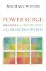 Power Surge: 6 Marks of Discipleship for a Changing Church (Prisms)