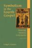 Symbolism in the Fourth Gospel