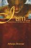 I Am… : Biblical Women Tell Their Own Stories