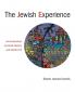 The Jewish Experience: An Introduction to Jewish History and Jewish Life