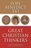 Great Christian Thinkers
