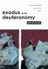 Exodus and Deuteronomy