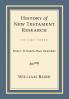 History of New Testament Research Vol. 3