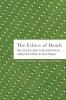 The Ethics of Death