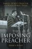 The Imposing Preacher