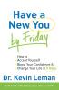 Have a New You by Friday