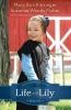 Life with Lily: 1 (The Adventures of Lily Lapp)