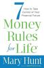 7 Money Rules for Life®