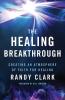 Healing Breakthrough