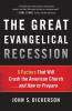 Great Evangelical Recession