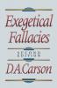 Exegetical Fallacies