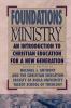 Foundations of Ministry