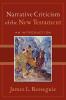 Narrative Criticism of the New Testament
