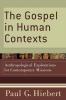 The Gospel in Human Contexts