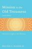 Mission in the Old Testament - Israel as a Light to the Nations