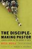 Disciple-Making Pastor