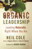 Organic Leadership – Leading Naturally Right Where You Are (Shapevine)