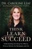 Think Learn Succeed
