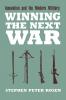 Winning the Next War: Innovation and the Modern Military (Cornell Studies in Security Affairs)