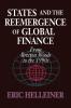 States and the Reemergence of Global Finance