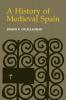 History of Medieval Spain